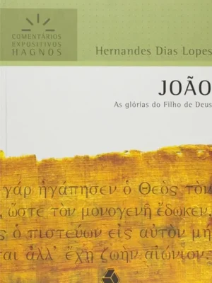 Capa de frente evangelho de joão hernandes dias lopes