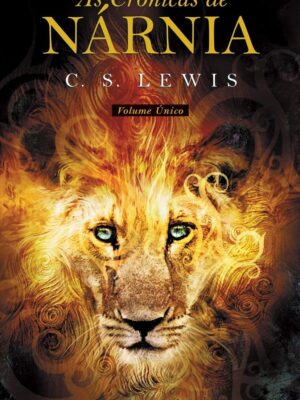 As Cronicas de Narnia – C. S. Lewis