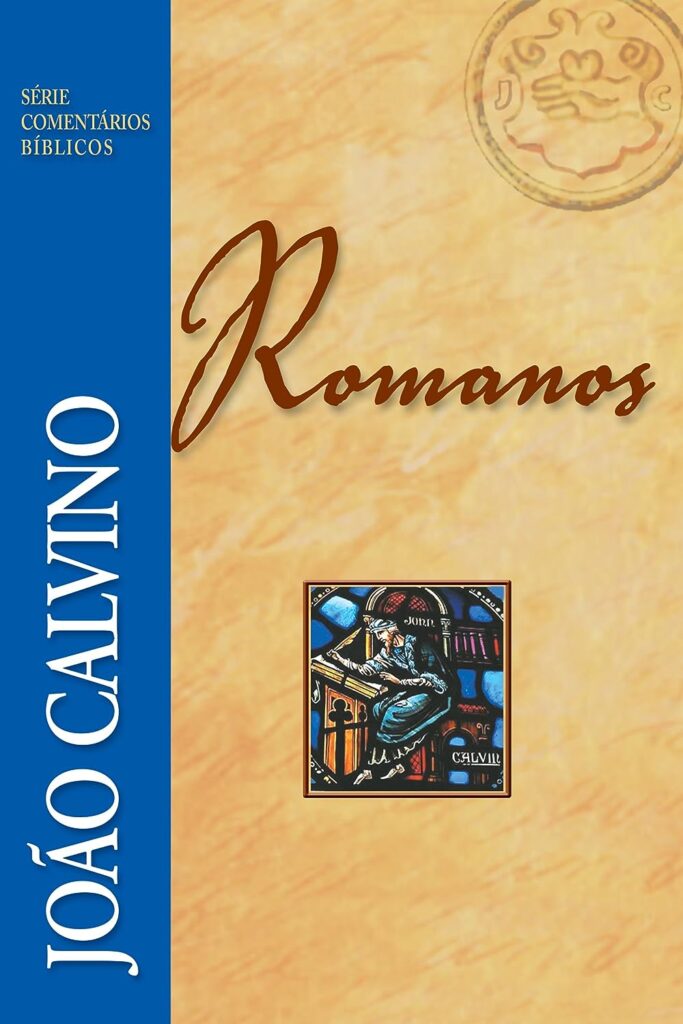 comentario-biblico-de-romanos-joao-calvino